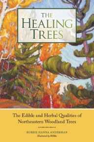 Title: The Healing Trees, Author: Robbie Anderman