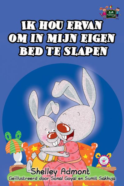 Ik hou ervan om in mijn eigen bed te slapen