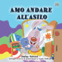 Amo andare all'asilo (Italian only): Italian children's book