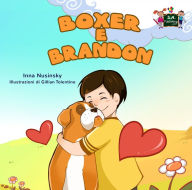 Title: Boxer e Brandon, Author: Inna Nusinsky