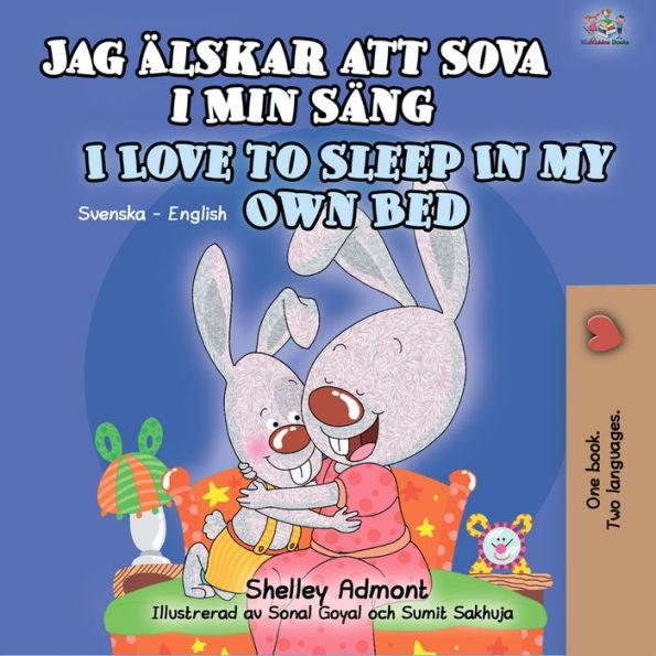 Jag älskar att sova i min säng I Love to Sleep in My Own Bed