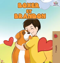 Title: Boxer et Brandon: Boxer and Brandon (French Edition), Author: Shelley Admont