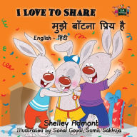 Title: I Love to Share: English Hindi Bilingual Edition, Author: Shelley Admont