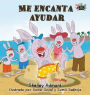 Me encanta ayudar: I Love to Help - Spanish Edition