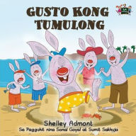 Title: Gusto Kong Tumulong: I Love to Help (Tagalog Edition), Author: Shelley Admont