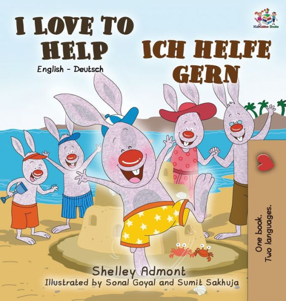 I Love to Help Ich helfe gern: English German Bilingual Edition