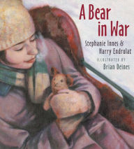 Title: A Bear in War, Author: Stephanie Innes