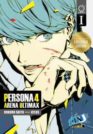 Title: Persona 4 Arena Ultimax Volume 1 (B&N Exclusive Edition), Author: Rokuro Saito