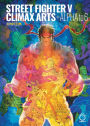 Street Fighter V: Climax Arts + Alpha to 6