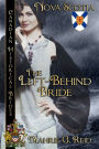 The Left Behind Bride: Canadian Historical Brides