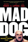 Mad Dog: The Maurice Vachon Story