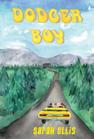 Title: Dodger Boy, Author: Sarah Ellis