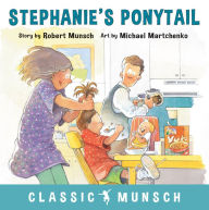 Title: Stephanie's Ponytail, Author: Robert Munsch