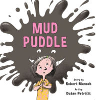 Title: Mud Puddle (Annikin Miniature Edition), Author: Robert Munsch