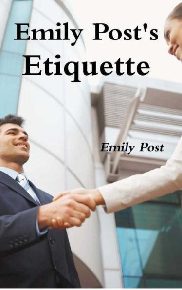 Emily Post's Etiquette