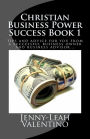Christian Business Power Success Book 1