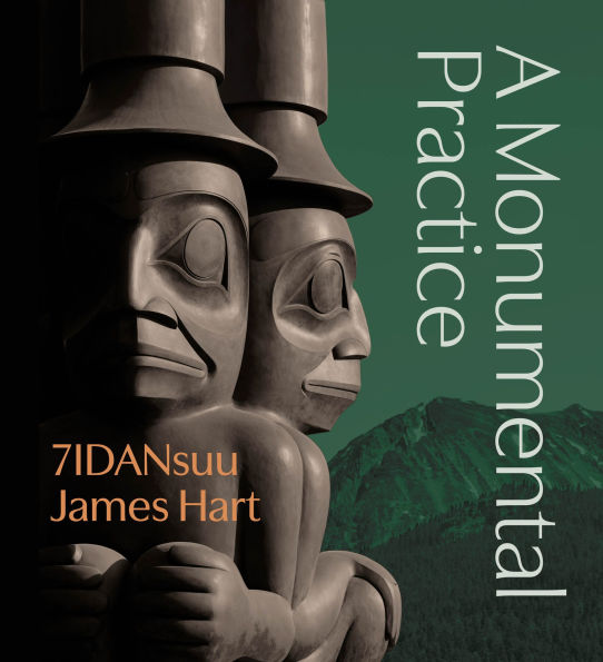 7IDANsuu James Hart: A Monumental Practice