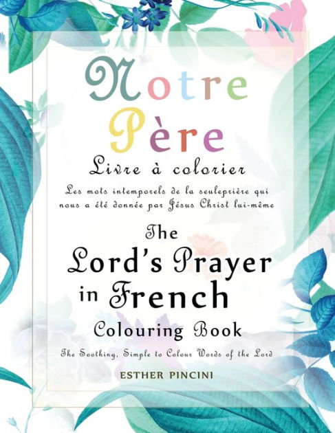 the-lord-s-prayer-in-french-colouring-book-notre-p-re-livre