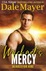 Michael's Mercy (Sleeper SEALs Series #3) (Heroes for Hire Series #10)