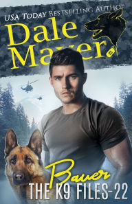 Title: Bauer, Author: Dale Mayer