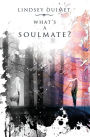 What's a Soulmate?