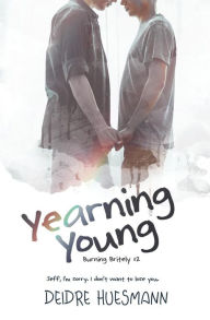 Title: Yearning Young, Author: Deidre Huesmann