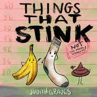 Title: Things That Stink, Author: Judith Graves