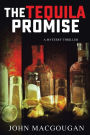 The Tequila Promise