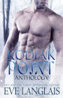 Kodiak Point Anthology: Books 1 -3