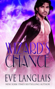 Title: Wizard's Chance, Author: Eve Langlais