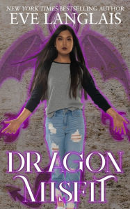 Title: Dragon Misfit, Author: Eve Langlais