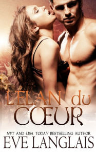 Title: L'élan du Cour, Author: Eve Langlais