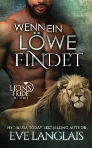 Title: Wenn ein Löwe Findet, Author: Eve Langlais