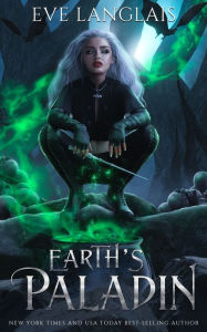 Title: Earth's Paladin, Author: Eve Langlais