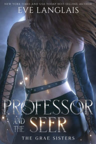 Title: Professor and the Seer, Author: Eve Langlais