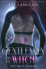 Title: Gentleman and the Witch, Author: Eve Langlais