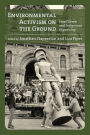 Environmental Activism on the Ground : Small Green and Indigenous Organizing