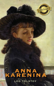 Title: Anna Karenina (Deluxe Library Edition), Author: Leo Tolstoy