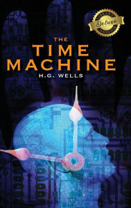 Title: The Time Machine (Deluxe Library Binding), Author: H. G. Wells