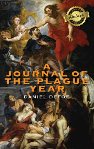 Title: A Journal of the Plague Year (Deluxe Library Edition), Author: Daniel Defoe