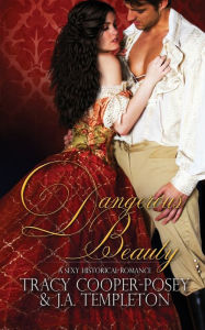 Title: Dangerous Beauty, Author: Tracy Cooper-Posey