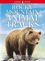 Title: Rocky Mountain Animal Tracks, Author: Ian Sheldon