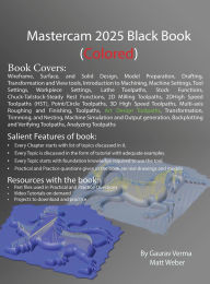 Title: Mastercam 2025 Black Book: (Colored), Author: Gaurav Verma
