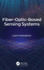 Fiber-Optic-Based Sensing Systems