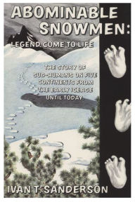 Title: Abominable Snowmen, Author: Ivan T Sanderson