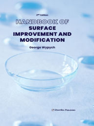 Title: Handbook of Surface Improvement and Modification, Author: George Wypych