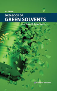 Title: Databook of Green Solvents, Author: George Wypych