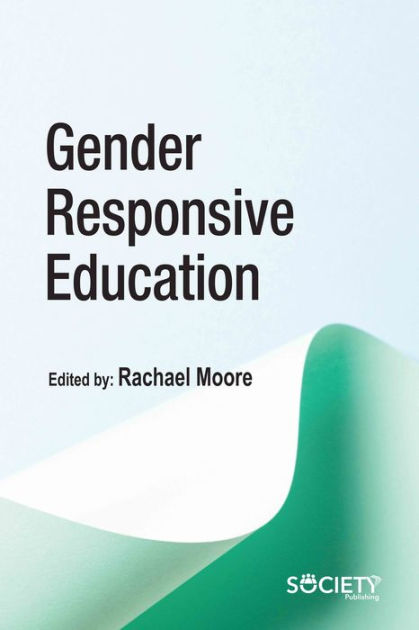 Gender Responsive Education By Rachael Moore Hardcover Barnes And Noble®