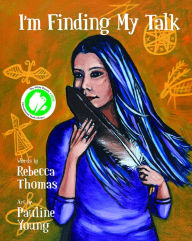 Title: I'm Finding My Talk, Author: Rebecca Thomas