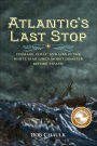 Atlantic's Last Stop: Courage, Folly, and Lies in the White Star Line's Worst Disaster Before Titanic